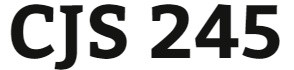 CJS 245 Entire Course