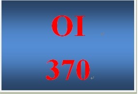 OI 370 Entire Course
