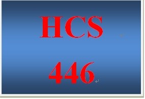 HCS 446 Entire Course