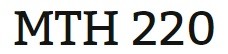 MTH 220 Week 5 StudyPlan for Final Exam