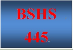 BSHS 445 Week 3 Case Scenario Response