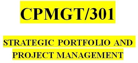 CPMGT 301 Entire Course