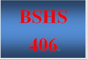 BSHS 406 Week 1 Life Cycle