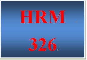 HRM 326 Week 3 Needs Analysis