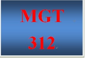 MGT 312 Week 1 participation WK 1 Electronic Reserve Readings