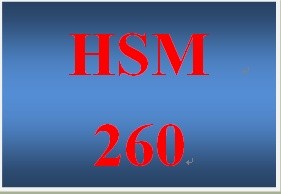 HSM 260 Week 8 Foundations Paper