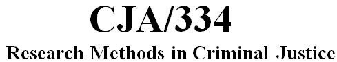 CJA 334 Week 5 Learning Team Res Proposal Part II