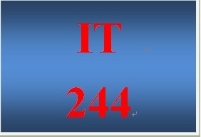 IT 244 Week 5 Individual Creating Secure Networks