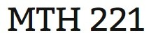 MTH 221 Week 5 Final Exam
