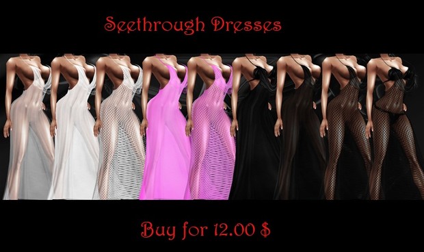 Seethrough dresses as above