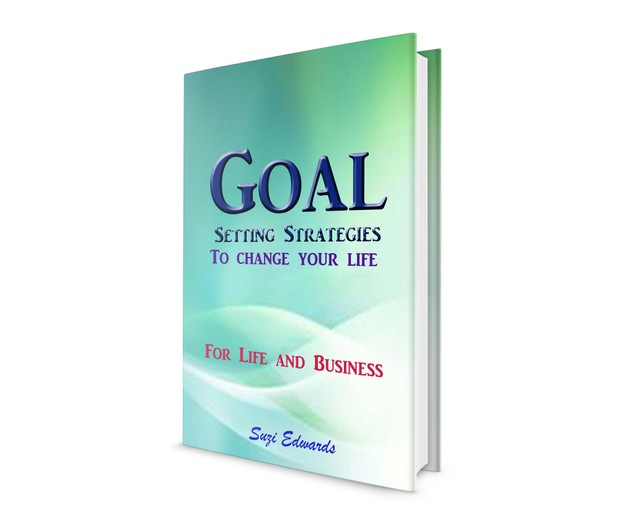 Goal Setting Strategies to change your life