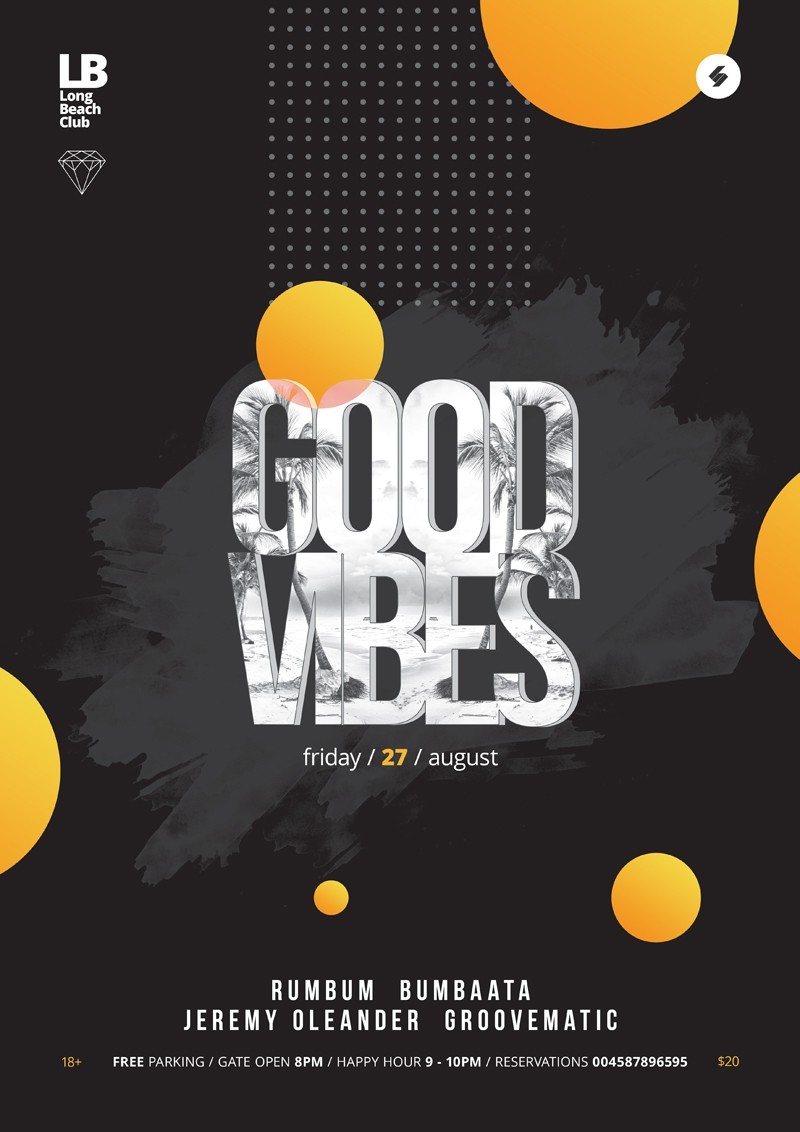 Good Vibes Club Music Party Flyer Poster Template Pixelsao Templates