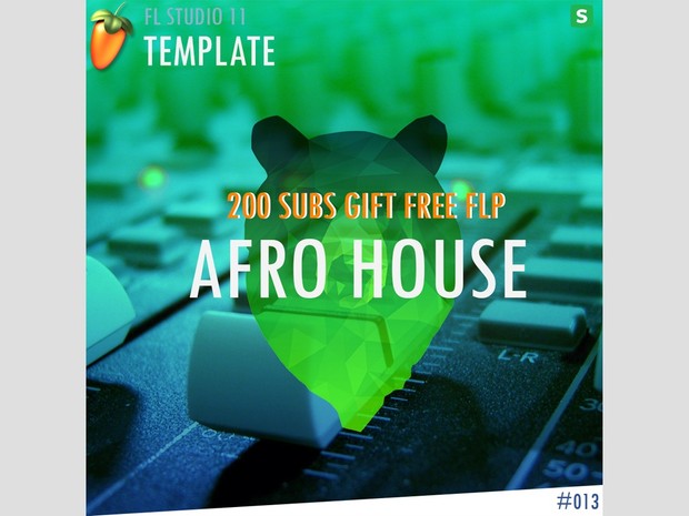 EDM TEMPLATE - Afro House #13 ( 200 SUBS GIFT ) FREE