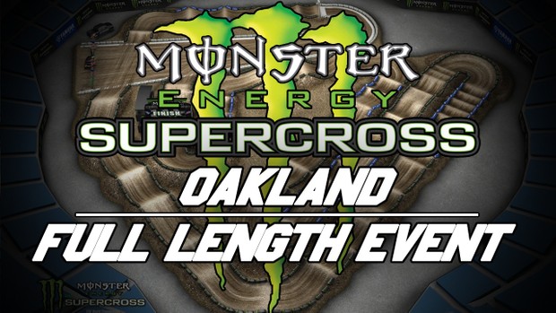 2018 Monster Energy Supercross Round 5 Oakland 720p HD