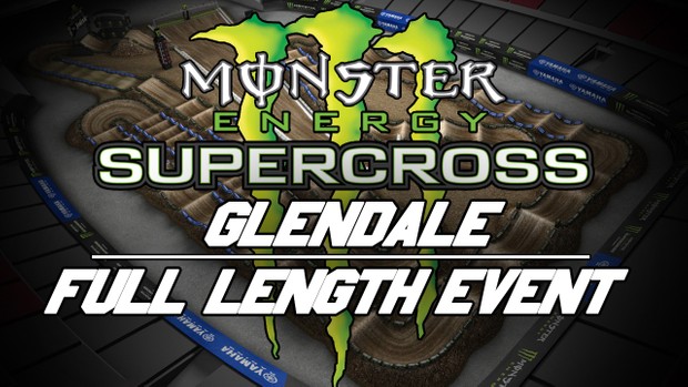 2018 Monster Energy Supercross Round 4 Glendale HD