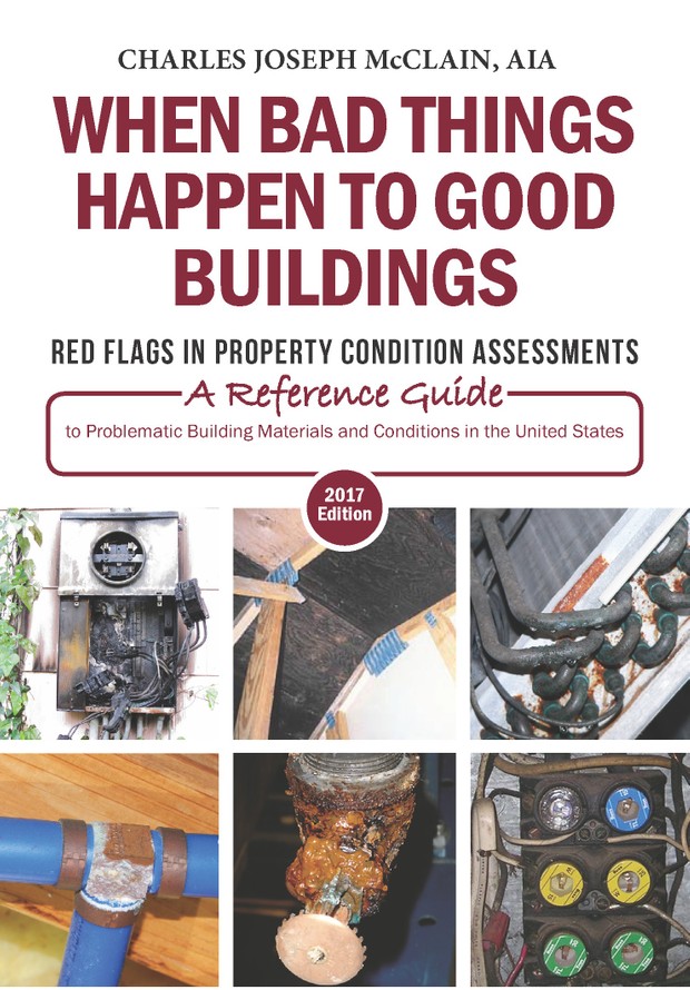 When Bad Things Happen to Good Buildings: Problematic Building Materials and Conditions in the U.S.