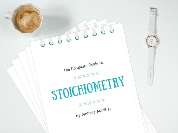 The Complete Guide to Stoichiometry