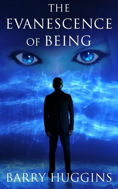 The Evanescence of Being