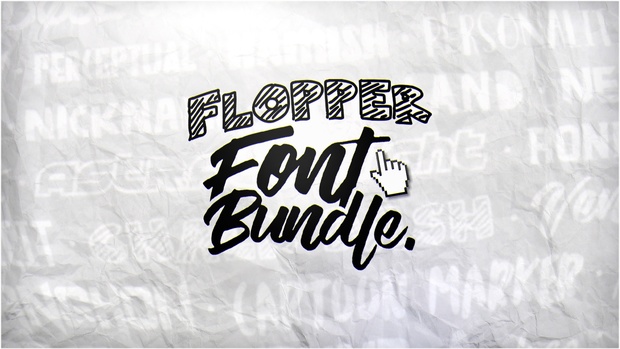 #FlopperExclusiveFontBundle -Flopper