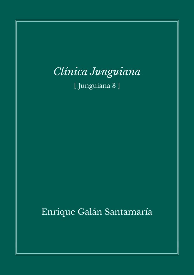 Clínica junguiana - Enrique Galán