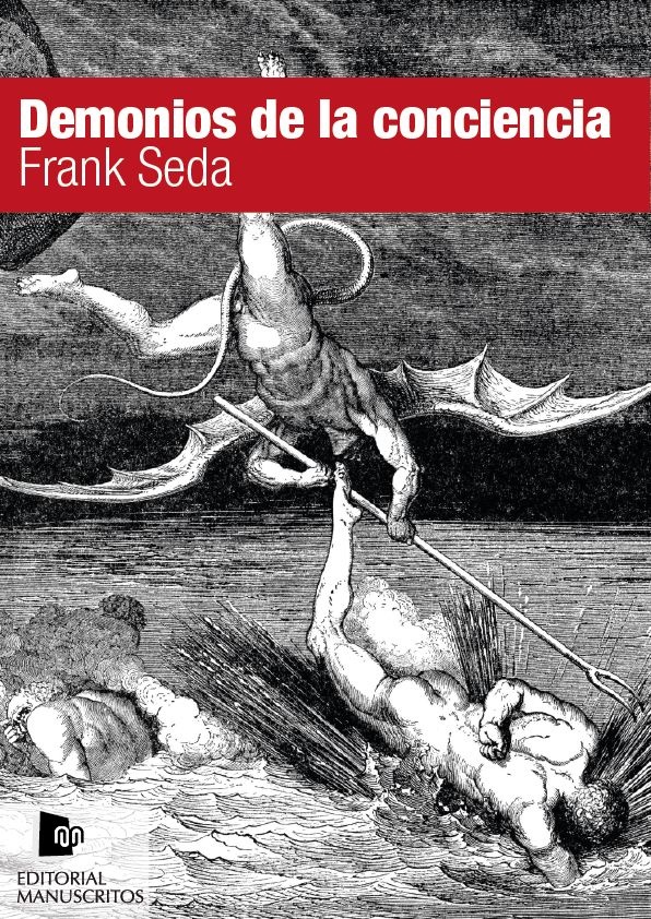 Demonios de la conciencia – Frank Seda