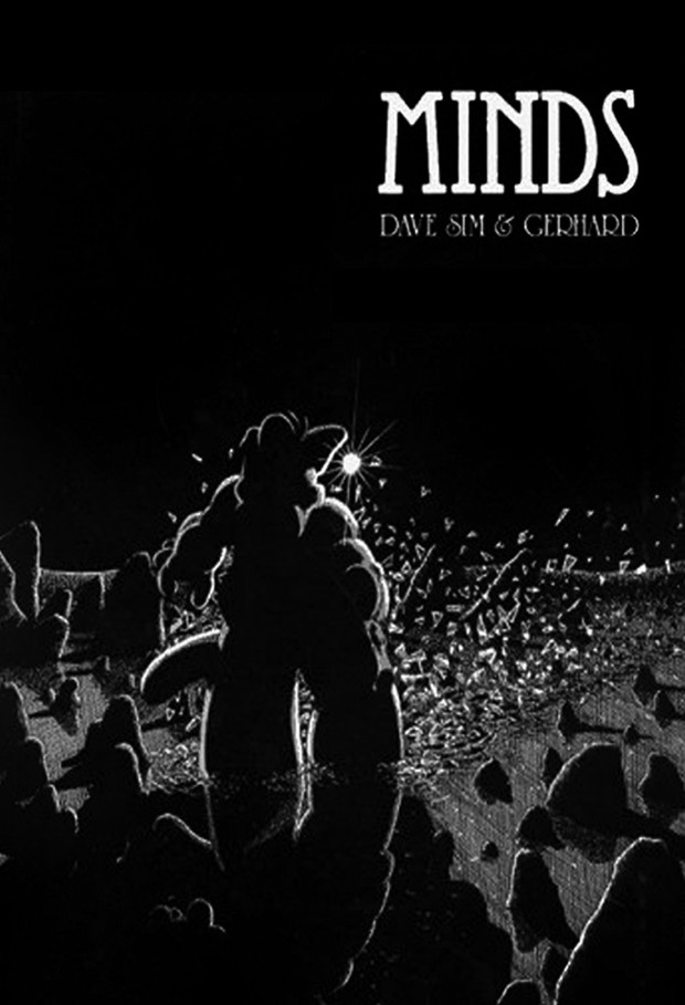 MINDS by Dave Sim and Gerhard (Cerebus: Volume 10)
