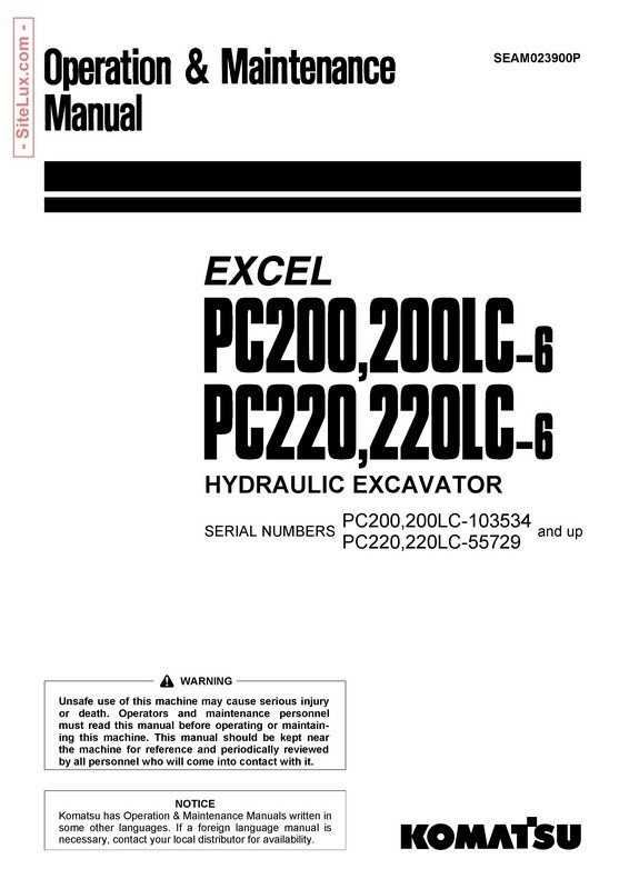 Komatsu PC200,LC-6 , PC220,LC-6 Excel Hydraulic Operation & Maintenance Manual - SEAM023900P