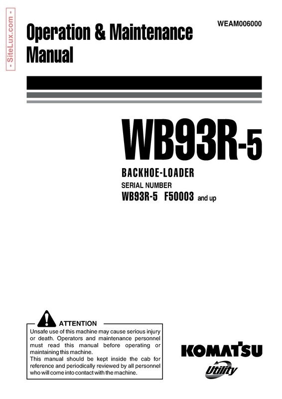 Komatsu WB93R-5 Backhoe Loader Operation & Maintenance Manual - WEAM006000