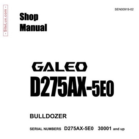 Komatsu D275AX-5E0 Galeo Bulldozer (30001 and up) Shop Manual - SEN00919-02