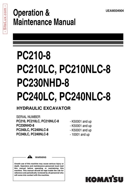 Komatsu PC210,210LC,210NLC,PC230NHD,240LC,240NLC-8 Galeo Hydraulic Excavator Manual - UEAM004904
