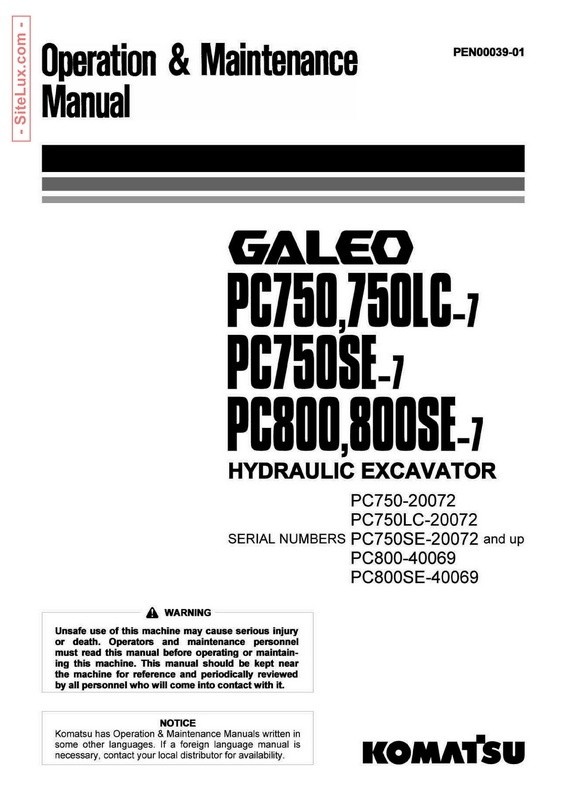 Komatsu PC750, 750LC, 750SE, 800, 800SE-7 Galeo Hydraulic Excavator OM Manual - PEN00039-01