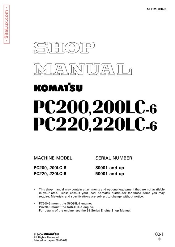 Komatsu PC200-6, PC200LC-6, PC220-6, PC220LC-6 Hydraulic Excavator Shop Manual - SEBM003405