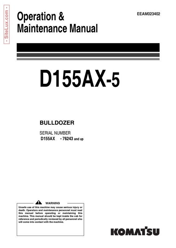 Komatsu D155AX-5 Galeo Bulldozer (76243 and up) Operation & Maintenance Manual - EEAM023402