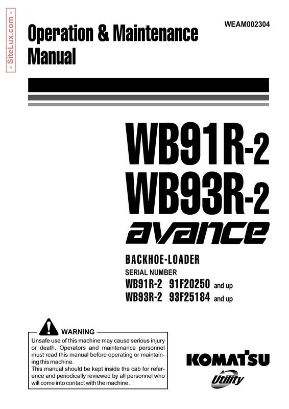 Komatsu WB91R-2, WB93R-2 avance Backhoe Loader Operation & Maintenance Manual - WEAM002304