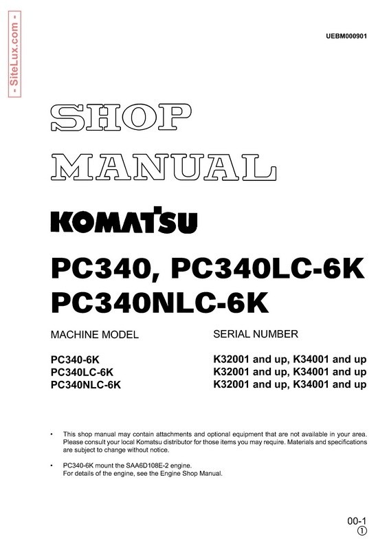 Komatsu PC340-6K, PC340LC-6K, PC340NLC-6K Hydraulic Excavator Shop Manual - UEBM000901