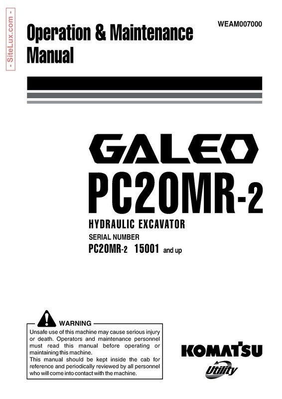 Komatsu PC20MR-2 Galeo Hydraulic Excavator (15001 and up) OM Manual - WEAM007000