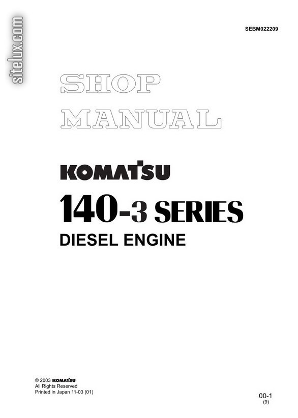 Komatsu 140-3 Series Diesel Engine Shop Manual - SEBM022209