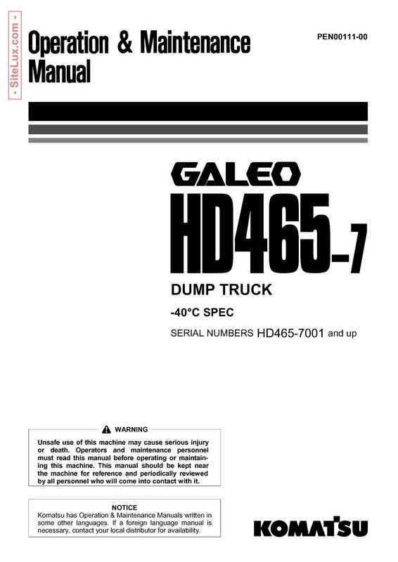 Komatsu D465-7 Galeo Dump Truck Operation & Maintenance Manual - PEN00111-00
