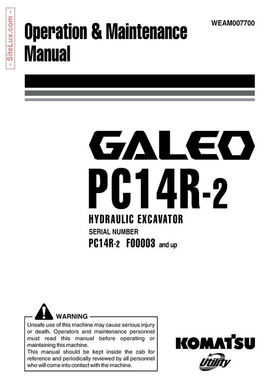 Komatsu PC14R-2 Galeo Hydraulic Excavator (F00003 and up) OM Manual - WEAM007700