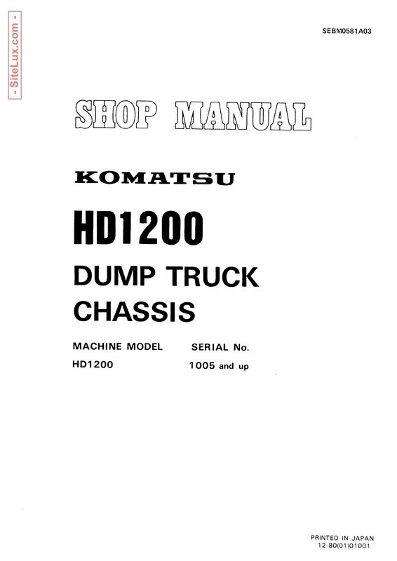 Komatsu HD1200-1 Dump Truck Chasis Shop Manual - SEBM0581A03