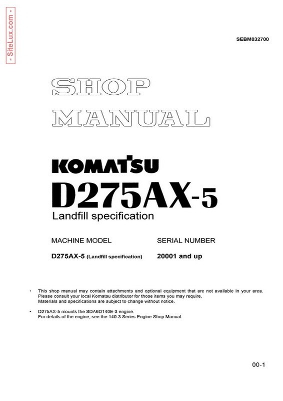 Komatsu D275AX-5 Bulldozer (20001 and up) Landfill Specification Shop Manual - SEBM032700