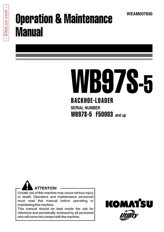Komatsu WB97S-5 Backhoe Loader Operation & Maintenance Manual - WEAM007600