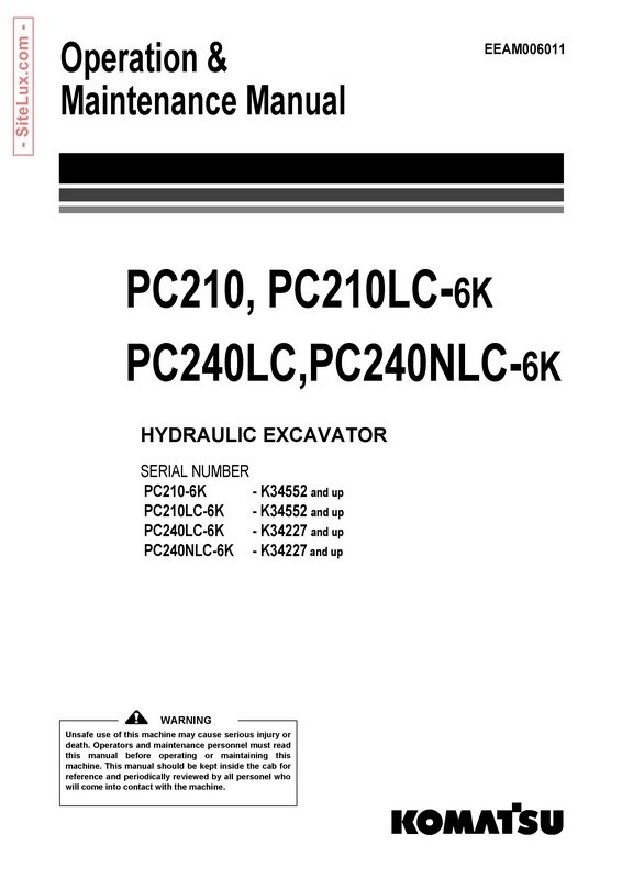 Komatsu PC210,210LC,240LC,PC240NLC-6K Excavator Operation & Maintenance Manual - EEAM006011