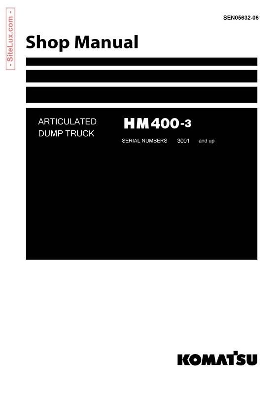 Komatsu HM400-3 Articulated Dump Truck Shop Manual - SEN05632-06