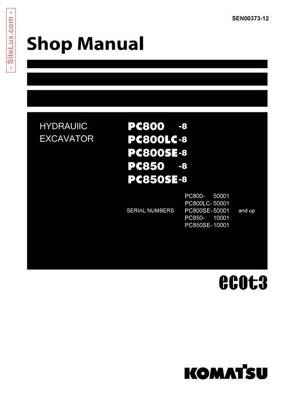 Komatsu PC800-8, PC850-8 Hydraulic Excavator Shop Manual - SEN00373-12