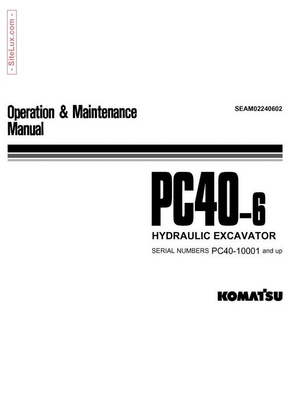 Komatsu PC40-6 Hydraulic Excavator (10001 and up) Operation & Maintenance Manual - SEAM02240602