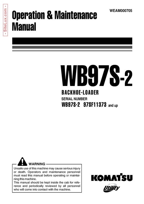 Komatsu WB97S-2 Backhoe Loader Operation & Maintenance Manual - WEAM000705