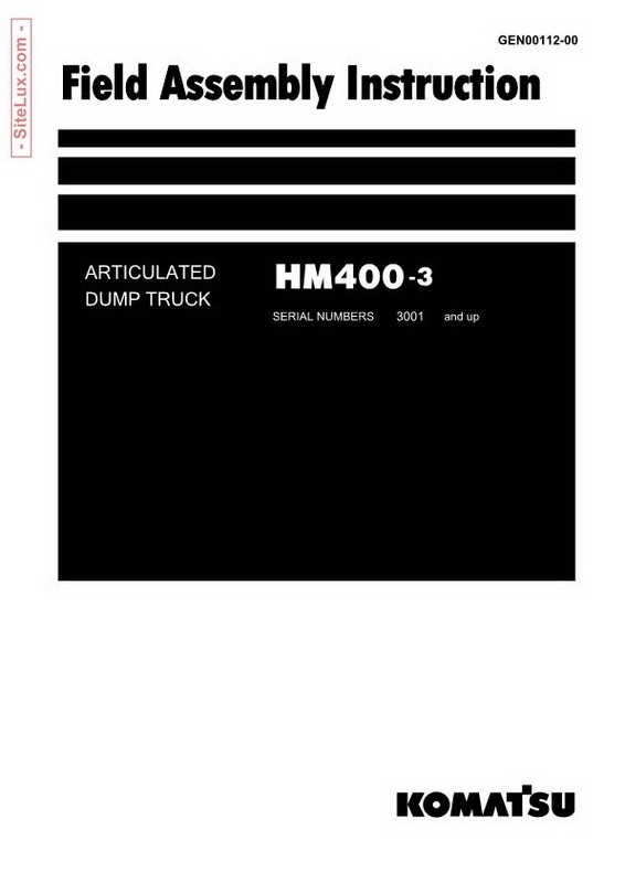 Komatsu HM400-3 Articulated Dump Truck Field Assembly Instruction - GEN00112-00