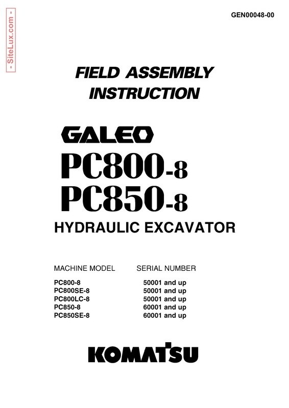 Komatsu PC800-5, PC850-5 Galeo Hydraulic Excavator Field Assembly Instruction - GEN00048-00