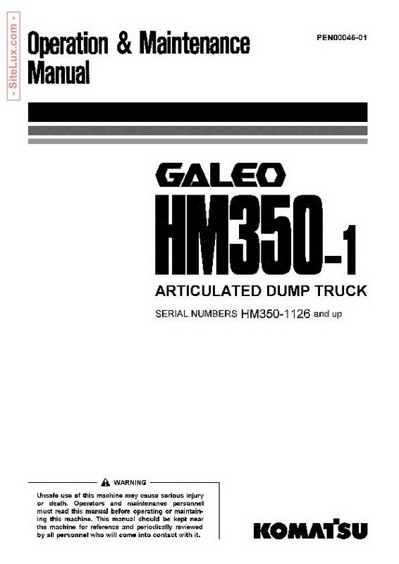 Komatsu HM350-1 Galeo Articulated Dump Truck Operation & Maintenance Manual - PEN00045-01